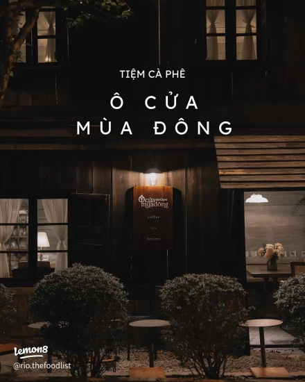 Tiệm Cà Phê “Ô Cửa Mùa Đông” – Góc Than Thở Dịu Nhẹ Giữa Lòng Đà Lạt