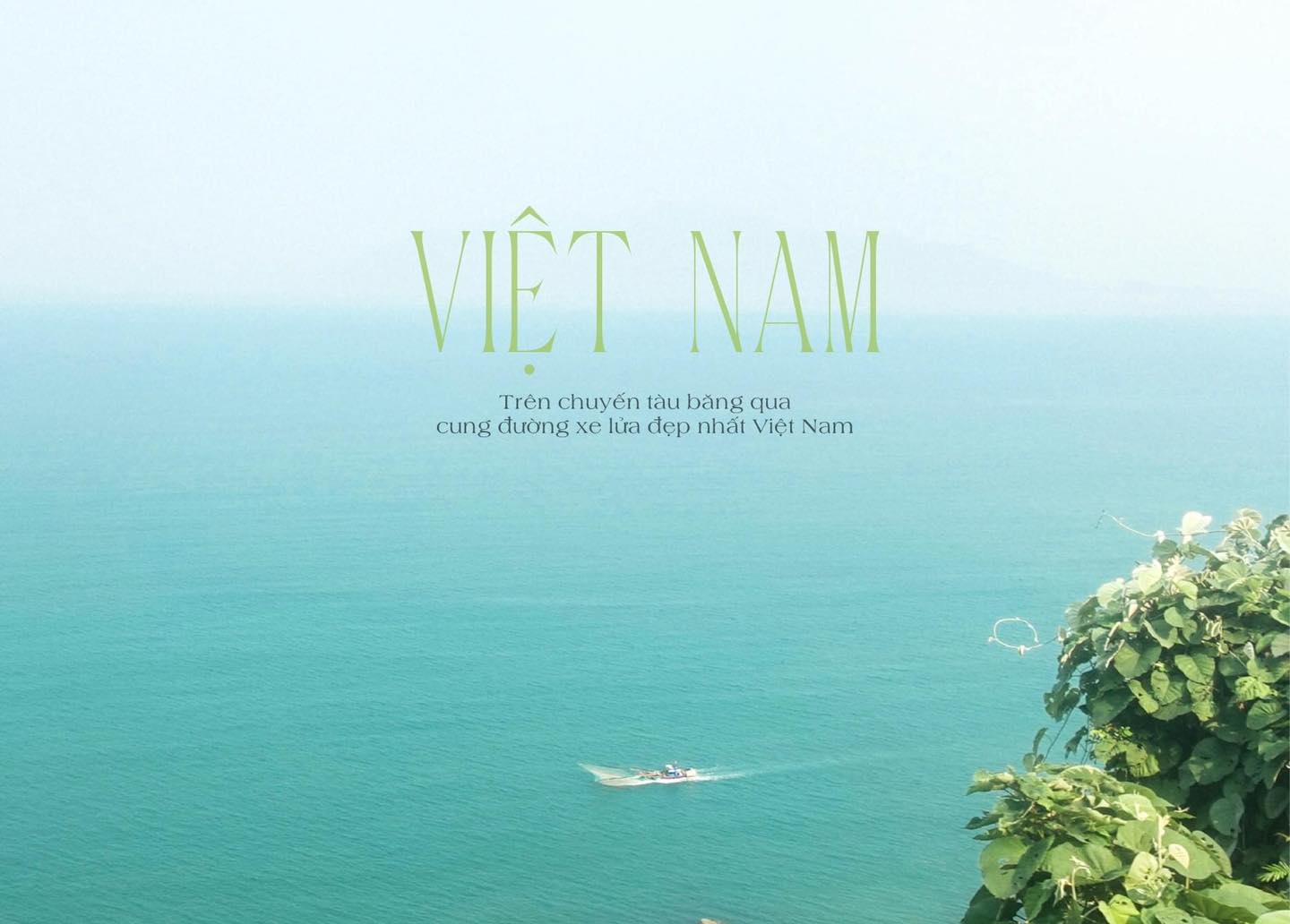 Review của bạn Dương Thuỳ Trang trên cung đường xe lửa đẹp nhất Việt Nam