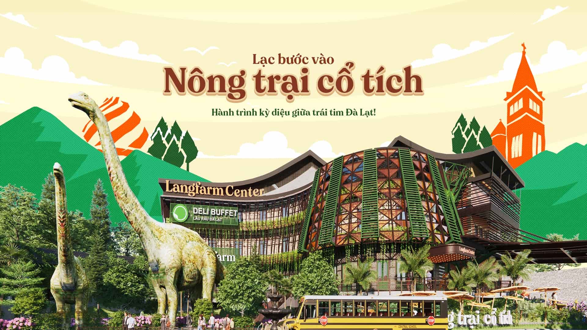 Langfarm Center – Nông Trại Cổ Tích: Thiên đường vui chơi, sống ảo và thưởng thức đặc sản Đà Lạt